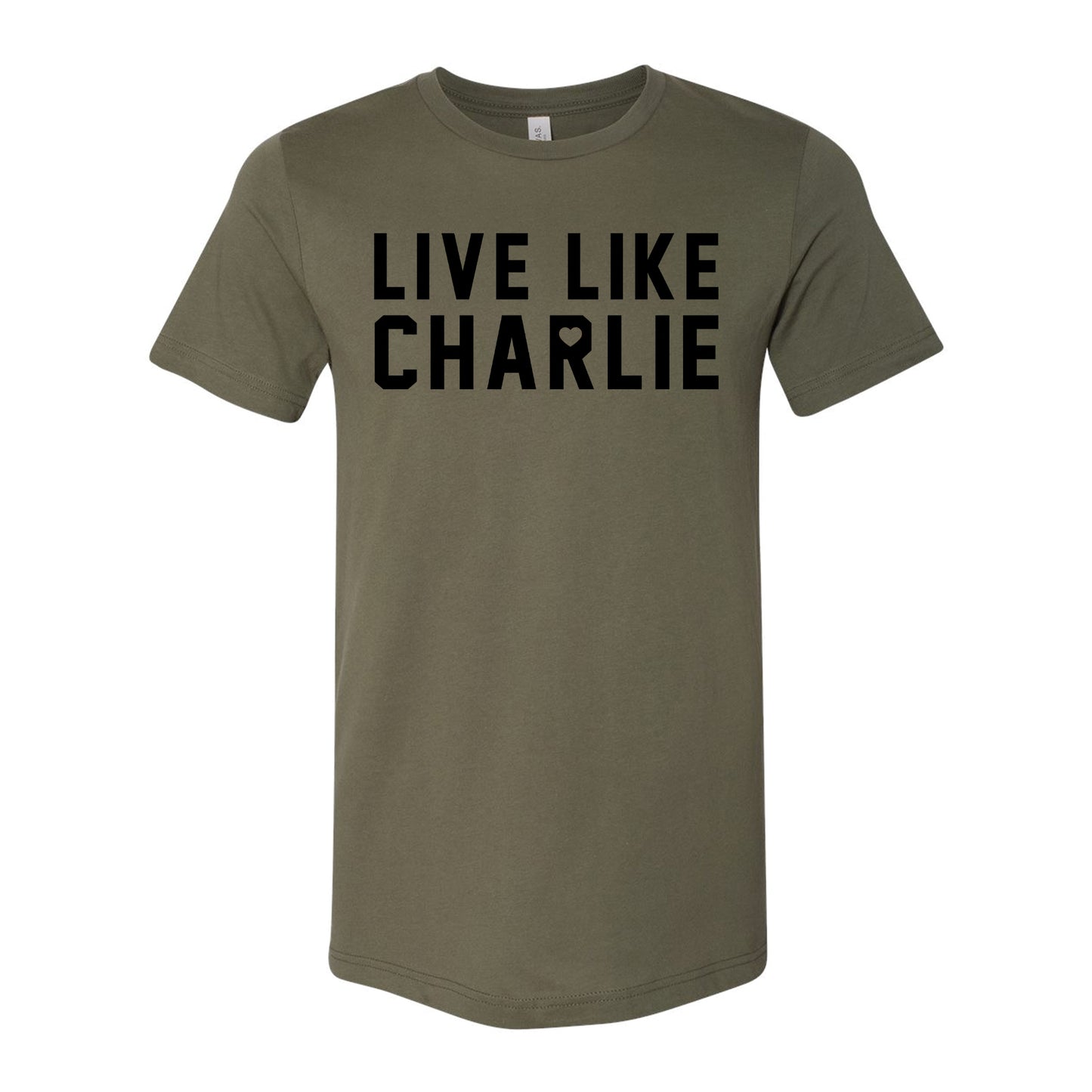 Live Like Charlie Tee