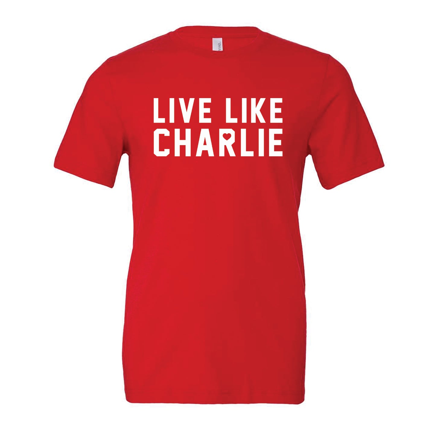 Live Like Charlie Tee