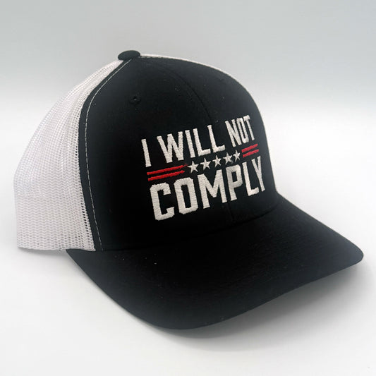 I Will Not Comply - Embroidered Hat