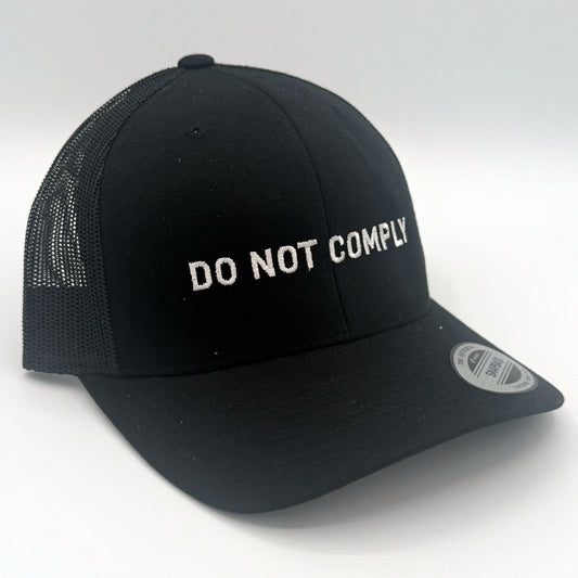 Do Not Comply - Embroidered Hat