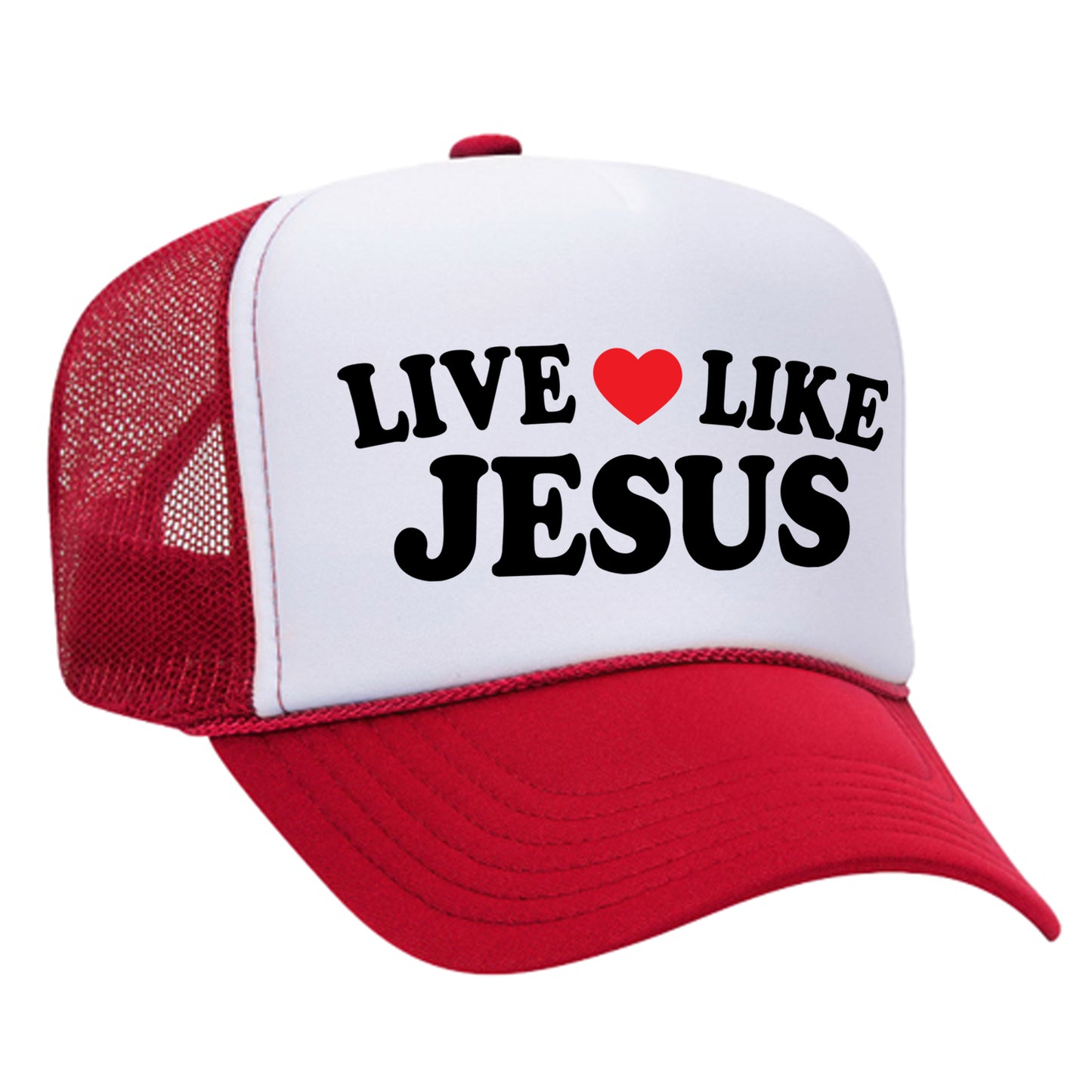 Live Like Jesus Foam Trucker Hat