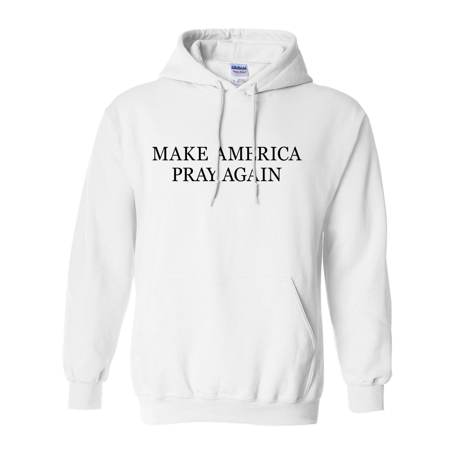 Make America Pray Again Hoodie